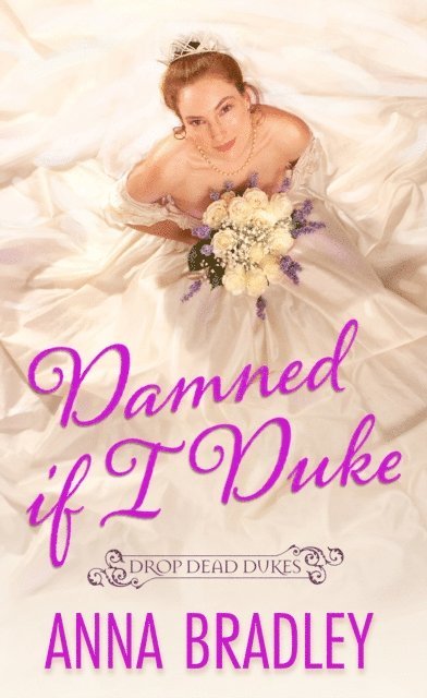 Anna Bradley - Damned If I Duke, E-bok