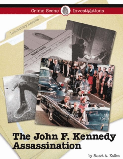 Stuart A. Kallen - John F. Kennedy Assassination, E-bok