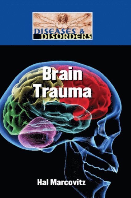 Hal Marcovitz - Brain Trauma, E-bok