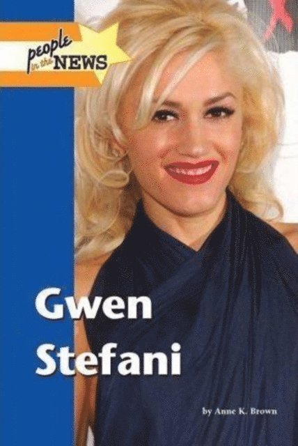 Anne K. Brown - Gwen Stefani, E-bok