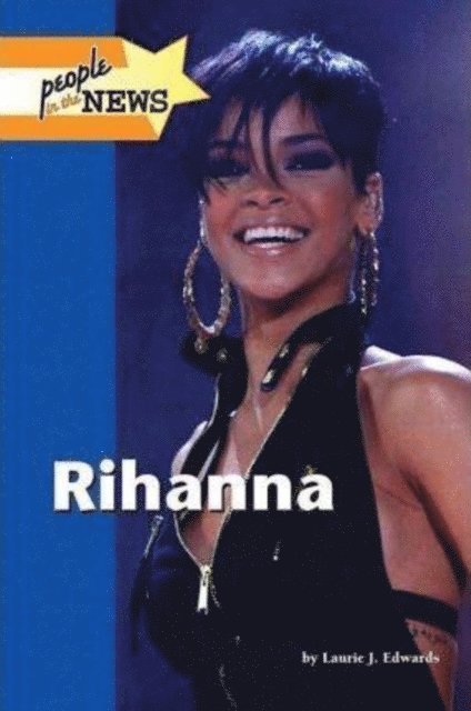 Laurie J. Edwards - Rihanna, E-bok