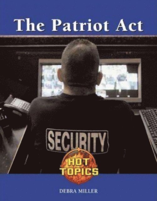 Debra A. Miller - Patriot Act, E-bok