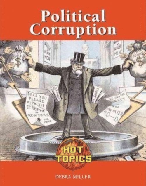 Debra A. Miller - Political Corruption, E-bok