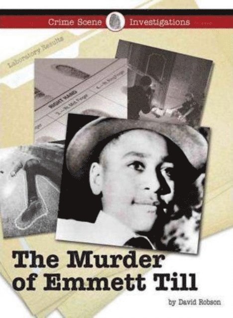 David Robson - Murder of Emmett Till, E-bok
