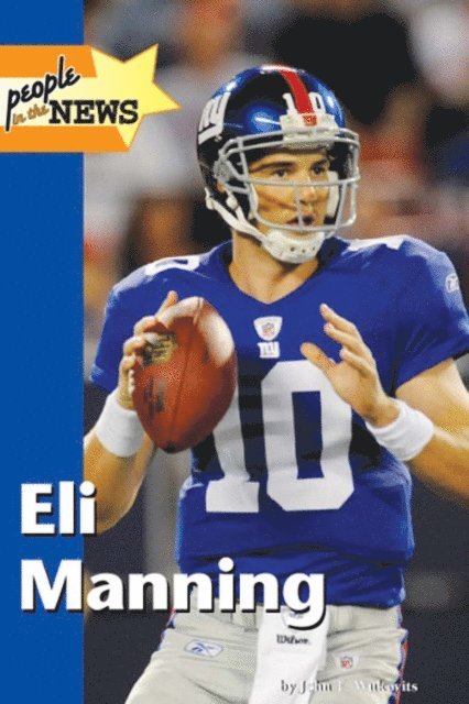 John F. Wukovits - Eli Manning, E-bok