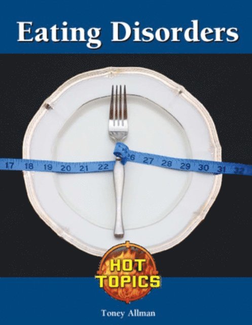 Toney Allman - Eating Disorders, E-bok
