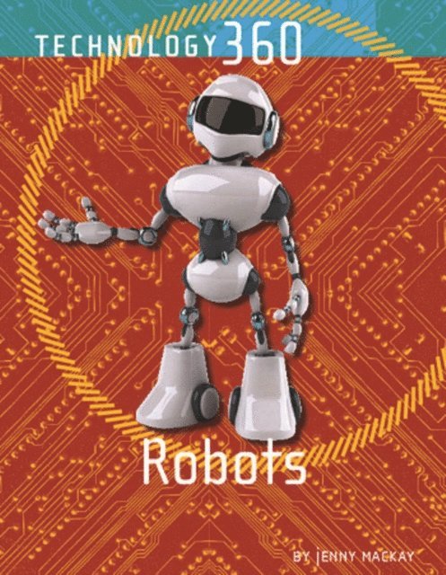 Jennifer MacKay - Robots, E-bok
