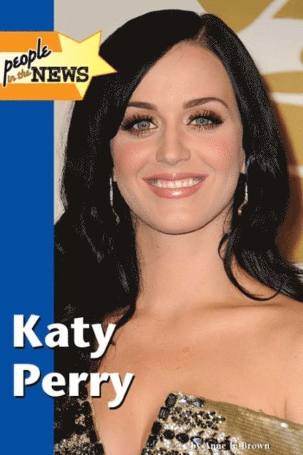 Anne K. Brown - Katy Perry, E-bok