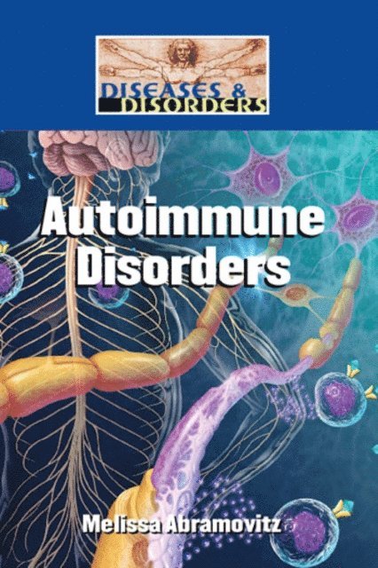Melissa Abramovitz - Autoimmune Disorders, E-bok