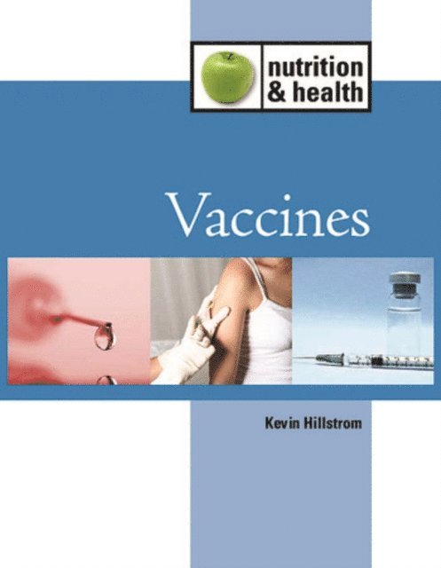 Kevin Hillstrom - Vaccines, E-bok