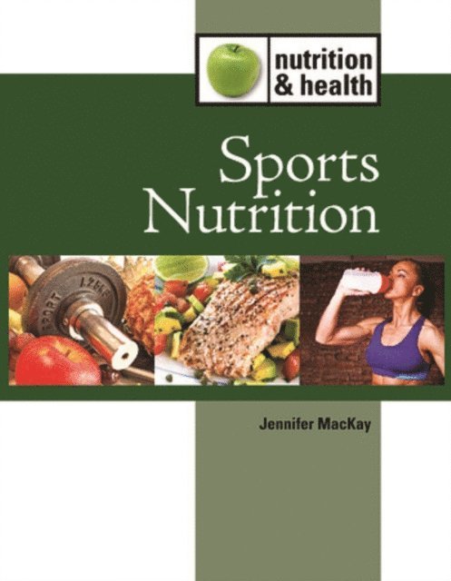 Jennifer MacKay - Sports Nutrition, E-bok