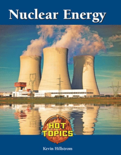 Kevin Hillstrom - Nuclear Energy, E-bok