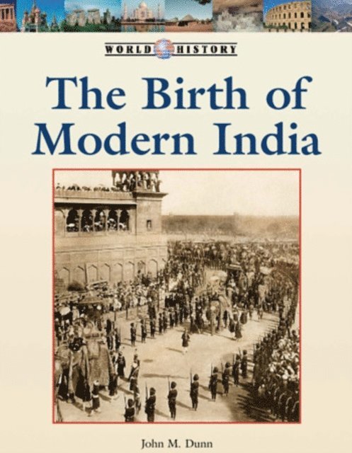 John M. Dunn - Birth of Modern India, E-bok. Tillgänglighet: Lägg i varukorg