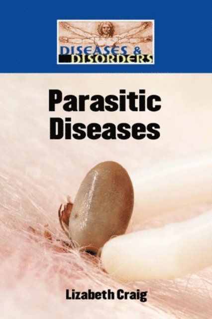 Lizabeth Craig - Parasitic Diseases, E-bok