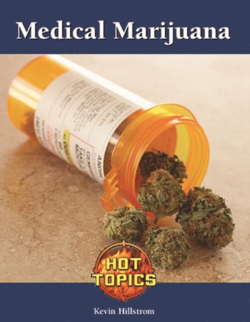 Kevin Hillstrom - Medical Marijuana, E-bok