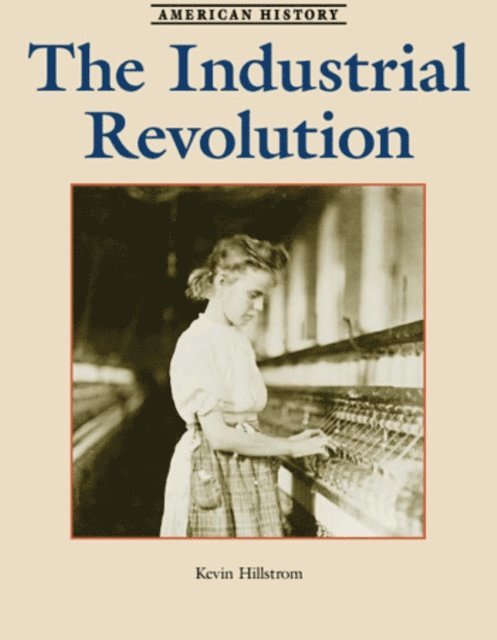 Kevin Hillstrom - Industrial Revolution, E-bok