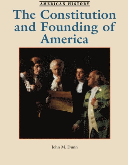 John M. Dunn - Constitution and Founding of America, E-bok. Tillgänglighet: Lägg i varukorg