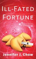 Ill-Fated Fortune