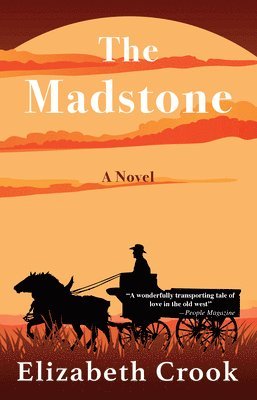 Elizabeth Crook - The Madstone, Häftad