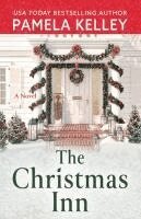 Pamela M. Kelley - The Christmas Inn, Häftad