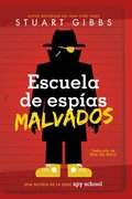 Escuela de Espas Malvados (Evil Spy School)