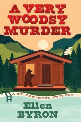 Ellen Byron - A Very Woodsy Murder, Häftad