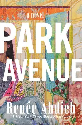 Renée Ahdieh - Park Avenue, Inbunden. Tillgänglighet: Lägg i varukorg