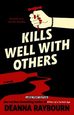 Deanna Raybourn - Kills Well with Others, Häftad