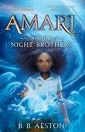 Amari and the Night Brothers