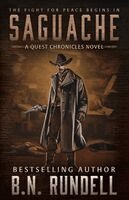 B. N. Rundell - Saguache: A Classic Western, Häftad