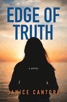 Janice Cantore - Edge of Truth, Inbunden