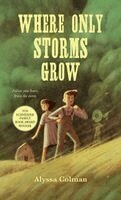 Alyssa Colman - Where Only Storms Grow: A Novel about the Dust Bowl, Inbunden. Tillgänglighet: Lägg i varukorg
