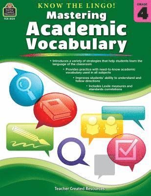 Tracie Heskett - Know the Lingo! Mastering Academic Vocabulary (Gr. 4), Häftad