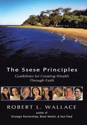 Robert L. Wallace - Ssese Principles, Inbunden. Tillgänglighet: Lägg i varukorg