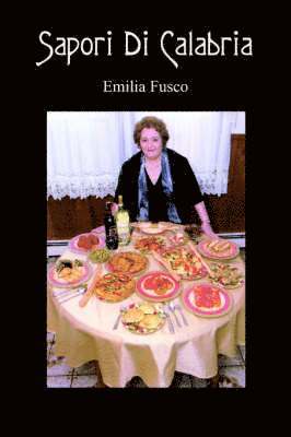 Emilia Fusco - Sapori Di Calabria, Häftad. Tillgänglighet: Lägg i varukorg