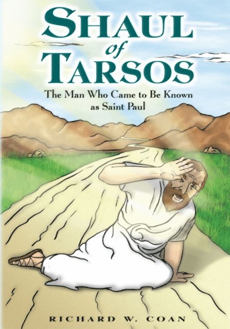 Richard W. Coan - Shaul of Tarsos, E-bok