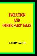 Evolution and Other Fairy Tales