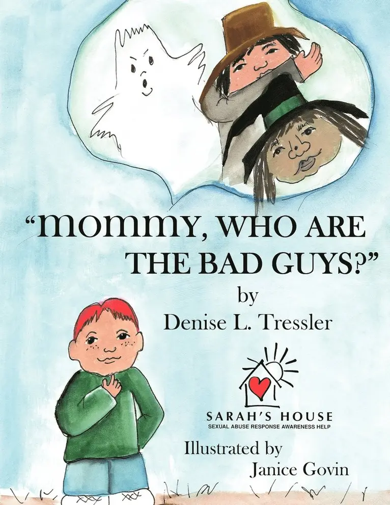 "Mommy, Who are the Bad Guys?"