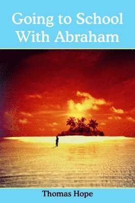Going to School With Abraham