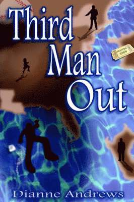 Dianne Andrews - Third Man Out, Häftad