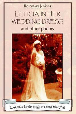 Rosemary Jenkins - Leticia in Her Wedding Dress, Häftad
