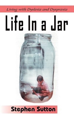Stephen Sutton - Life In a Jar, Häftad