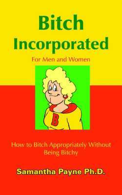 Samantha Payne - Bitch Incorporated, Häftad
