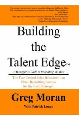 Greg Moran - Building the Talent Edge, Häftad. Tillgänglighet: Lägg i varukorg