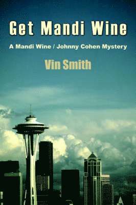 Vin Smith - Get Mandi Wine, Häftad. Tillgänglighet: Lägg i varukorg