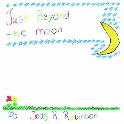 Just Beyond the Moon
