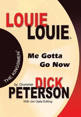 Louie Louie av Dick Peterson