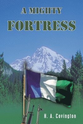 H. A. Covington - Mighty Fortress, Häftad