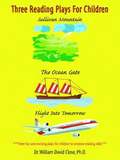 Three Reading Plays For Children