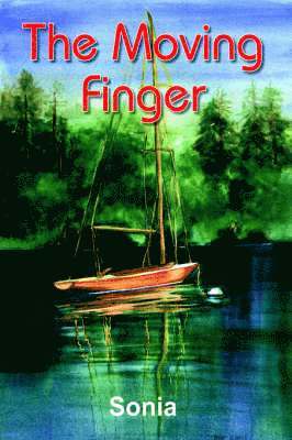 Sonia - Moving Finger, Häftad